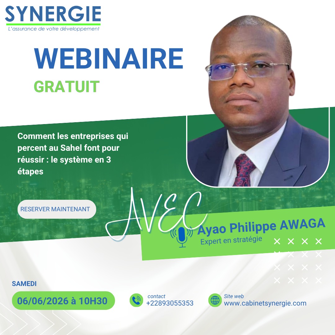 Webinaire : Comment les entreprises qui percent au Sahel font pour réussir : le système en trois étapes.